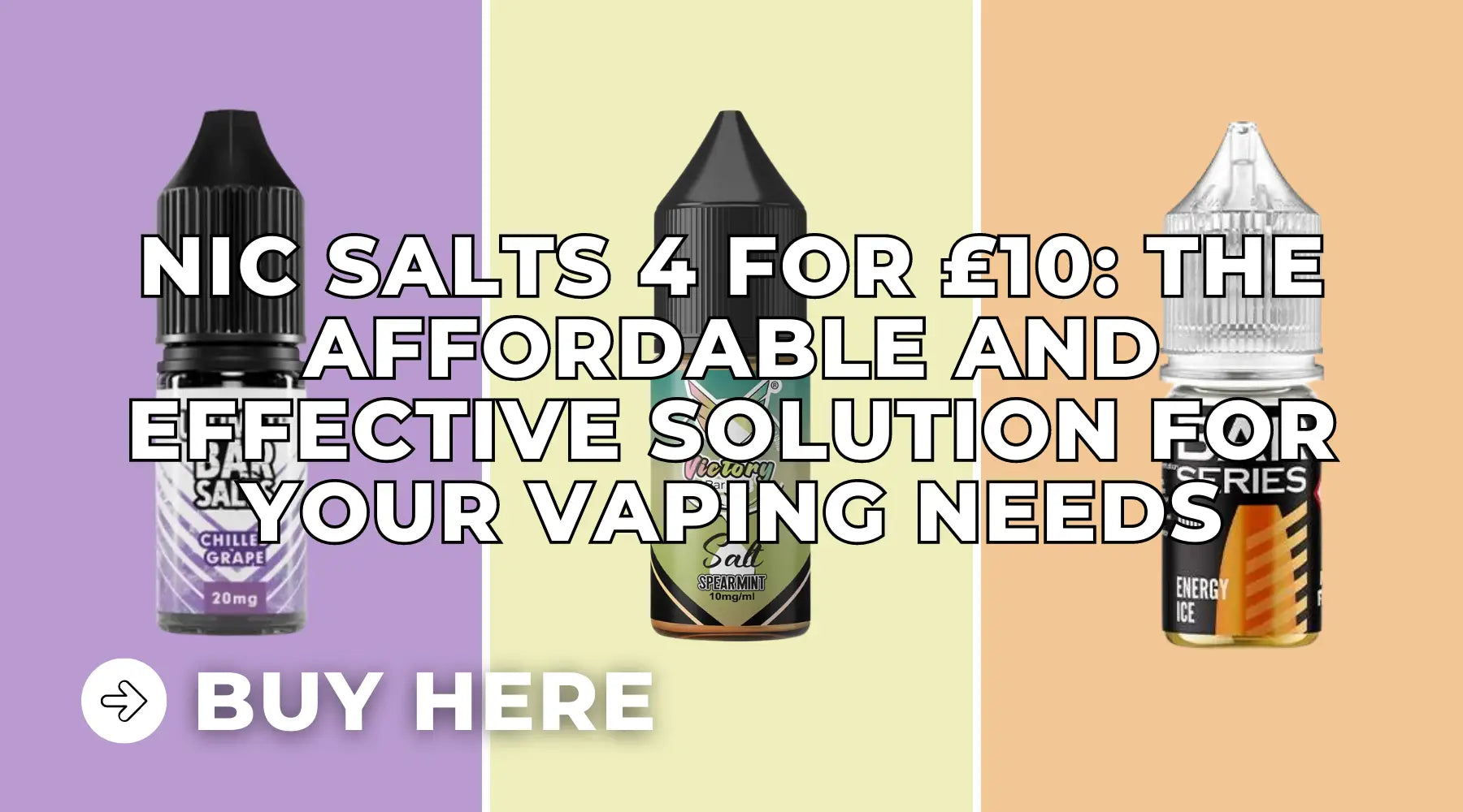 Vape e-liquid bottles featuring nicotine salts and 50ml e-liquids for lower wattage devices