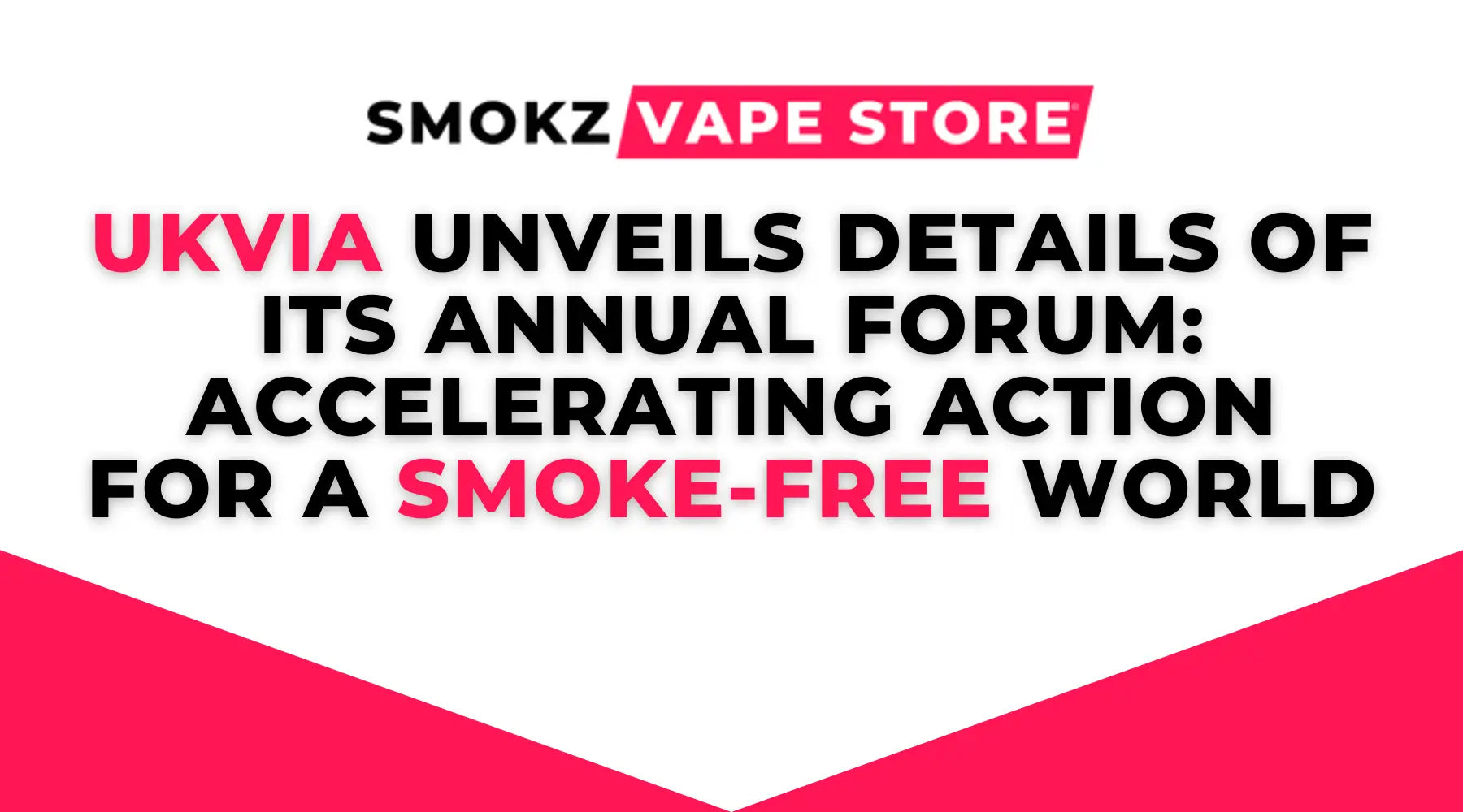 Promotional image for vaping industry association event promoting a smoke-free world with £10 nic salt