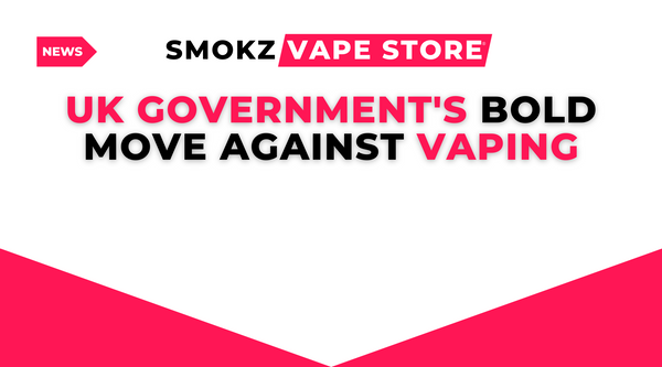 UK Government's Bold Move Against Vaping
