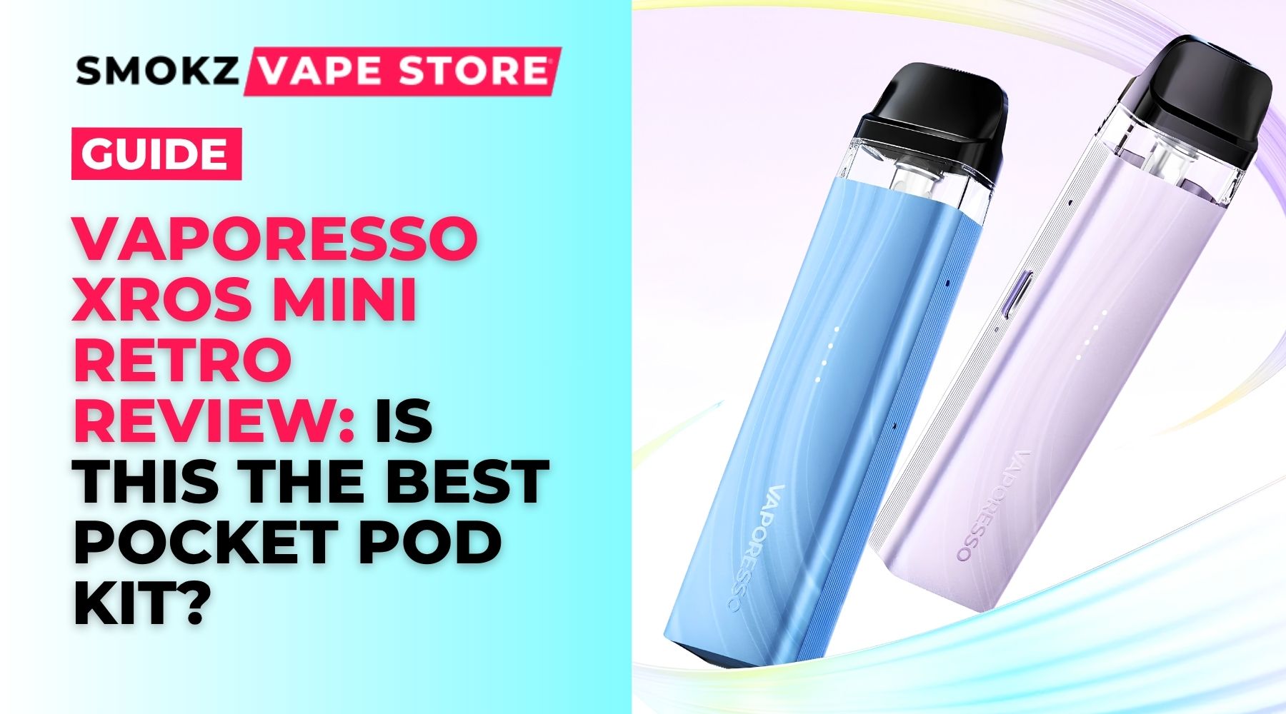 Vaporesso XROS Mini Retro Review - Smokz Vape Store